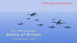 [1000 subs special] Battle of Britain: The bomber raid - Sky on Fire: 1940 Cinematic