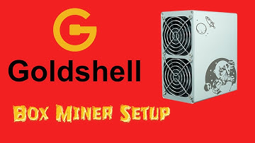 Goldshell Box Miner Pool Setup Fast!