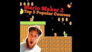 Top 5 Popular Courses in Mario Maker 2