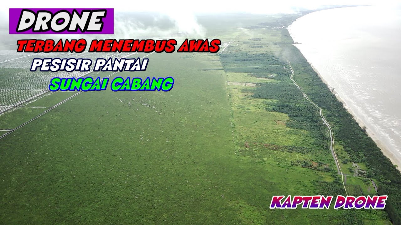 DESA SUNGAI CABANG || KUMAI || PANGKALAN BUN