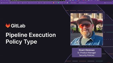 Security Policies: Pipeline Execution Policy Type