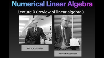 Numerical Linear Algebra -  Lecture 0 (review of linear algebra)