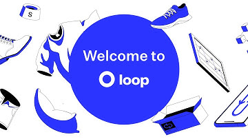 Welcome to Loop!