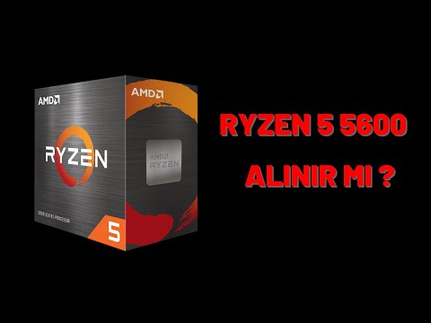 AMD Ryzen 5 5600 ALINIR MI ?