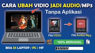 Mudah ! Cara Mengubah Video Menjadi Audio | Ubah Vidio Jadi MP3