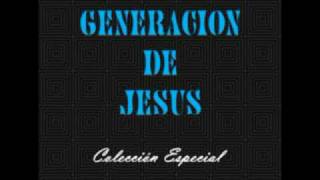 Generación De Jesús "Cristo Rey" chords