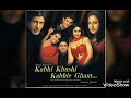 Kabhi khushi kabhie gham- Instrumental