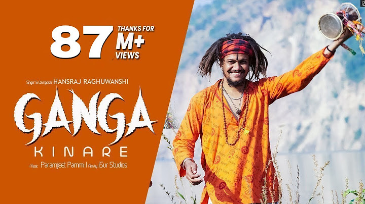 Ganga Kinare | Baba Ji Hansraj Raghuwanshi | Official Video | Paramjeet Pammi | iSur Studios