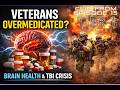 How Veterans Are Being Overmedicated