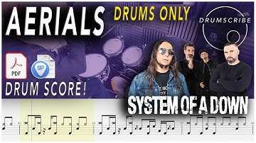 Aerials (DRUMS ONLY) - System of a Down | DRUM SCORE Sheet Music | #65 DRUMSCRIBE