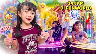 24 JAM SAMANTHA COBAIN SEMUA PERMAINAN DI FUN WORLD !!