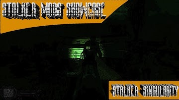 Stalker Mods Showcase 43 - STALKER: Singularity Mod