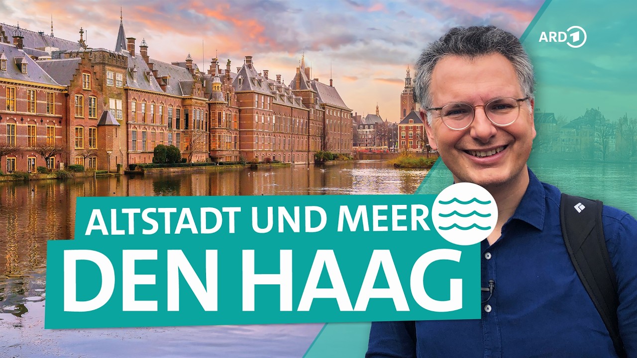 Den Haag: Kultur, Cafés und Strand | ARD Reisen