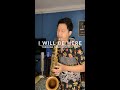 I Will Be Here - Alessandra De Rossi & Paolo Contis Ver. (Through Night and Day OST) Saxophone Cover