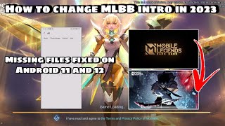 How to change MLBB Intro MLBB Loading Screen In 2023 In Android 11 & 12 Missing File in Android Fold