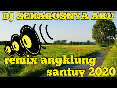 #DJVIRALL DJ DANGDUT TERBARU SEHARUSNYA AKU || remix angklung santuy || MELODY ASIA remix