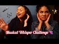 Musical Whisper Challenge!!