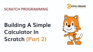 Scratch Programming: Convert OperatorsTo Make A Simple Calculator In Scratch (Part Two)