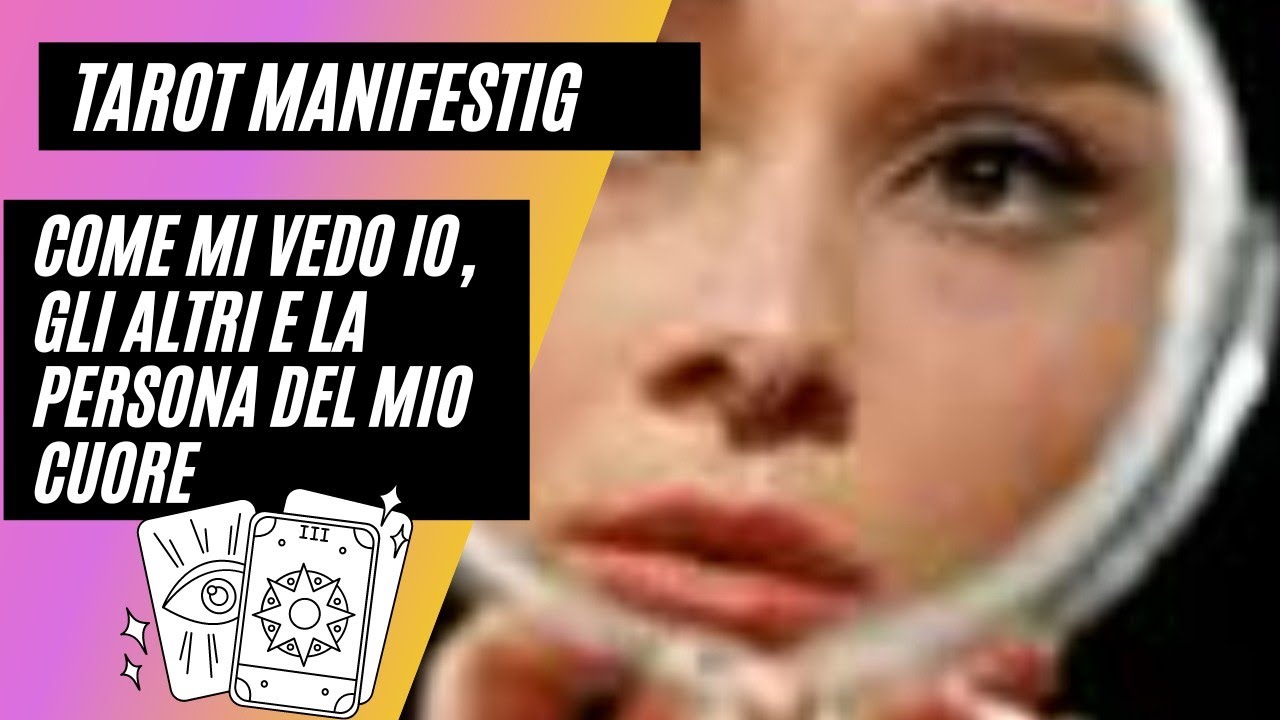 Come mi vedo io, come mi vedono gli altri, come mi vede la persona del