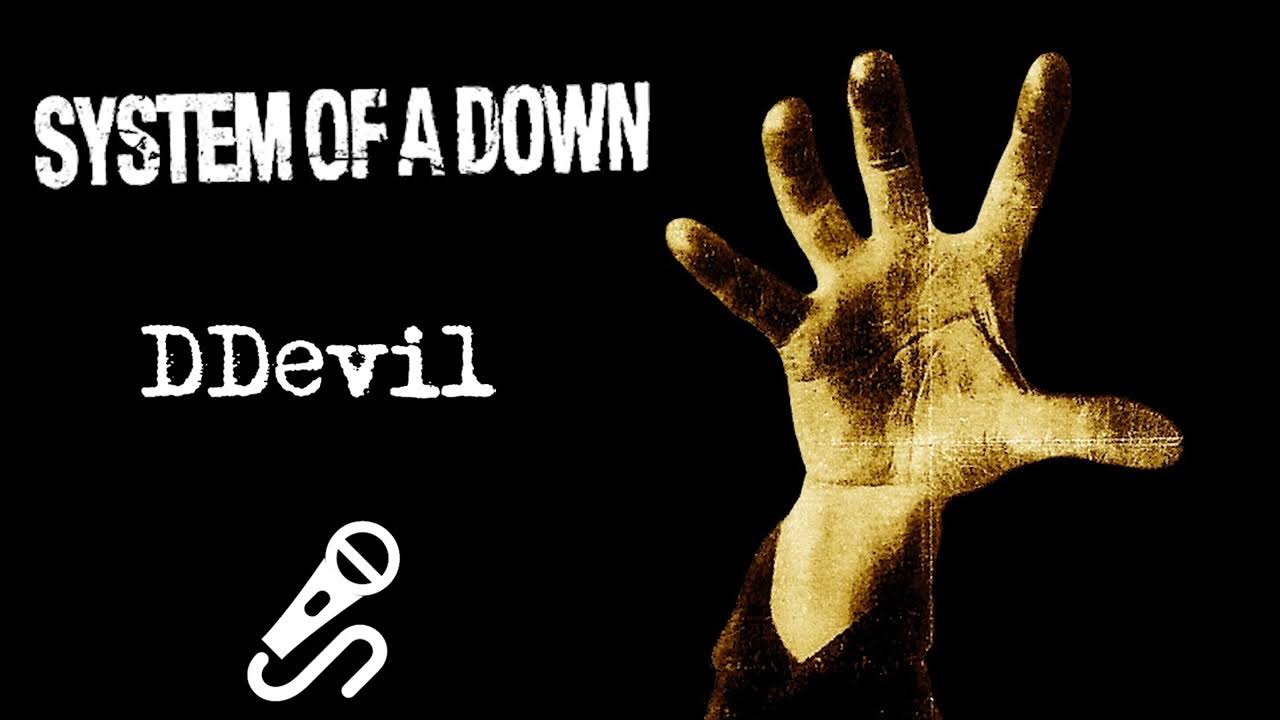 System Of A Down DDevil (Vocals Only) 🎺 YouTube