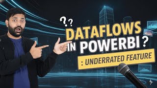 Dataflows Explained: Finally Make Your Data Do Chores Without Arguing
