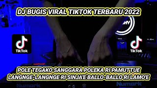 DJ SANGGARA BAMBANG || DJ BUGIS VIRAL TIKTOK TERBARU 2022