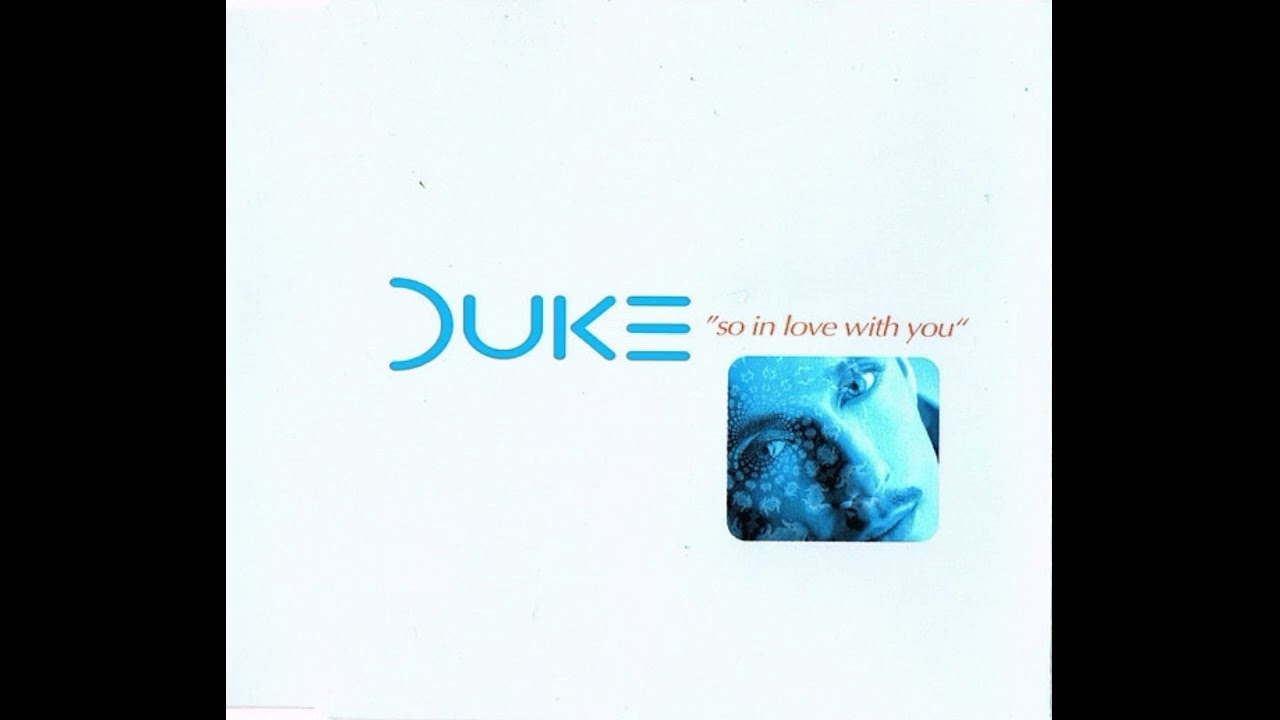 Duke - So In Love With You (Full Intention 7