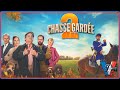 CHASSE GARDÉE 2 Bande annonce VF