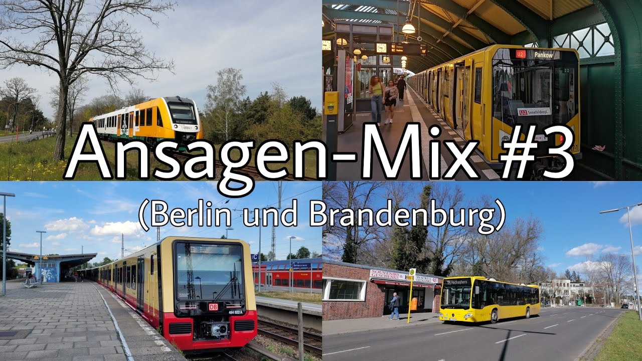 Ansagen-Mix vom ÖPNV aus Berlin und Brandenburg #3