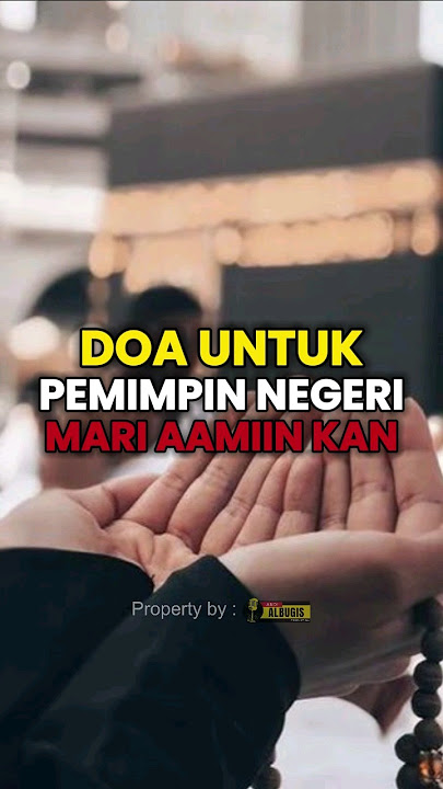 DOA UNTUK PEMIMPIN NEGERI