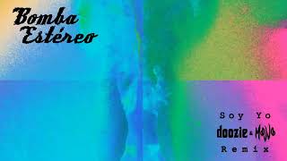 Soy yo -  Bomba estereo (mix tik tok)