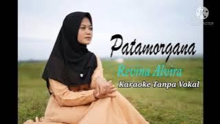 FATAMORGANA - Revina Alvira (Cover by Gasentra) (Karaoke Tanpa Vokal)