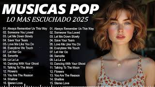 Musicas Internacionais Mais Tocadas 2025 💗Top 100 Acustico Músicas Internacionais Pop💗Top Hit #5