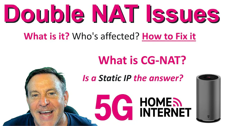 🔴Double NAT Issues with ALL 5G Carriers. Is it an Issue? How to solve it?