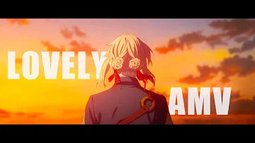 Violet Evergarden 「AMV」- Lovely