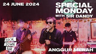 Sir Dandy with Grisly Mother Costumes - Anggur Merah (Live at Duck Down Bar)