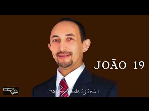 João 19  Reavivadospsp  Pastor Valdeci Júnior