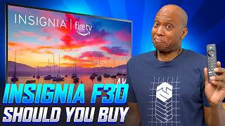 Insignia F30 4K Fire TV  Should You Buy?