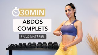 30 MIN ABDOS COMPLETS | Ventre plat, abdos visibles