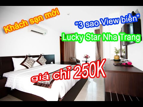lucky star hotel nha trang Update 2022 Khách sạn Nha Trang 3 sao giá rẻ chỉ 250K