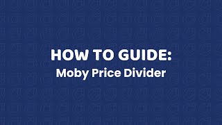 HOW TO GUIDE: Moby Price Divider screenshot 5