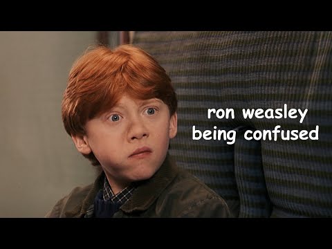 ron weasley being confused for 3 minutes straight 