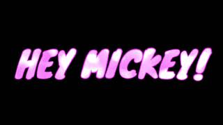 Hey Mickey!- Baby Tate Edit Audio