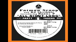All Night Long - Fatman Scoop And Dj Skribble , Danny P 2004