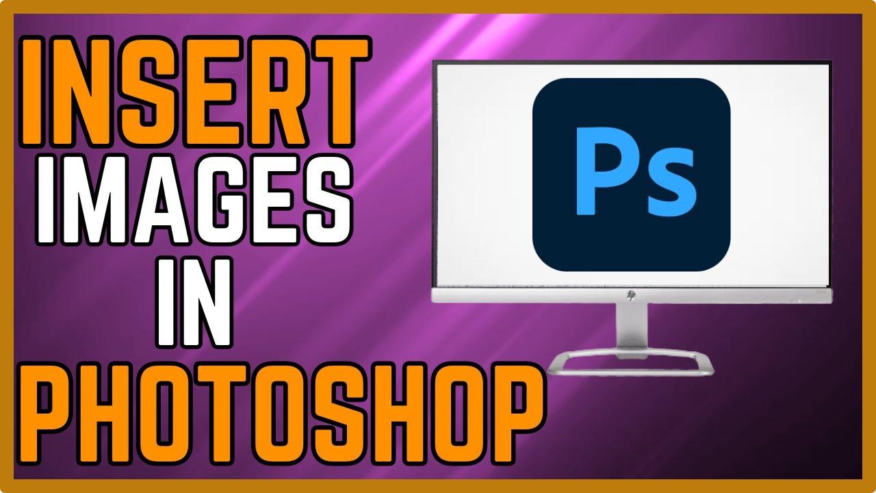 How To Insert Image In Photoshop Quick And Easy YouTube how-to-insert-image-in-photoshop-quick-and-easy-youtube