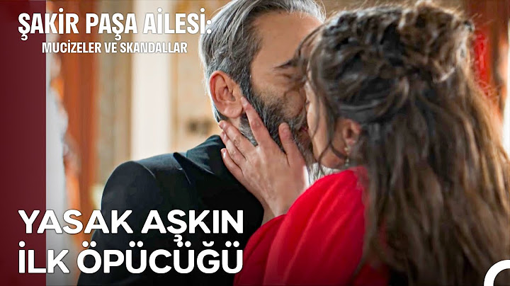 Şakir Paşa ve Aniesi ÖPÜŞTÜ! - Şakir Paşa Ailesi: Mucizeler ve Skandallar 5. Bölüm (SON SAHNE)