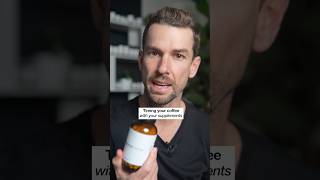Timing your coffee with your supplements