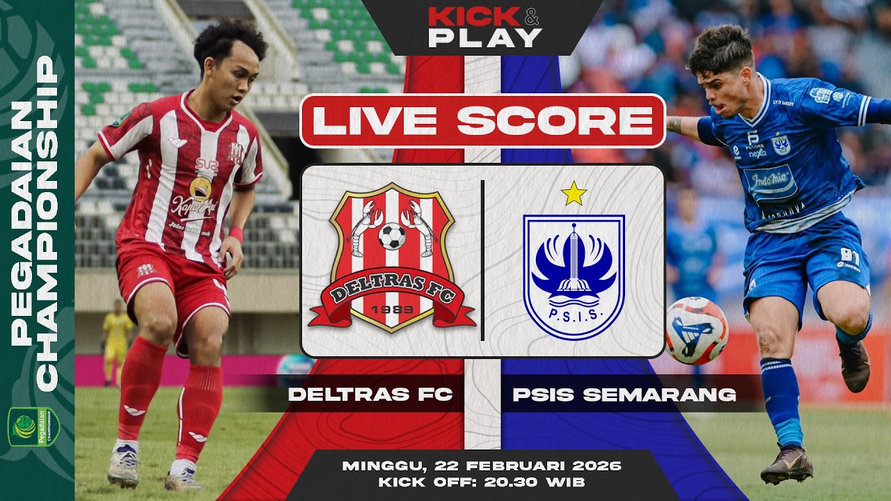 🔴 Deltras FC vs PSIS Semarang | Pegadaian Championship | LIVE SCORE