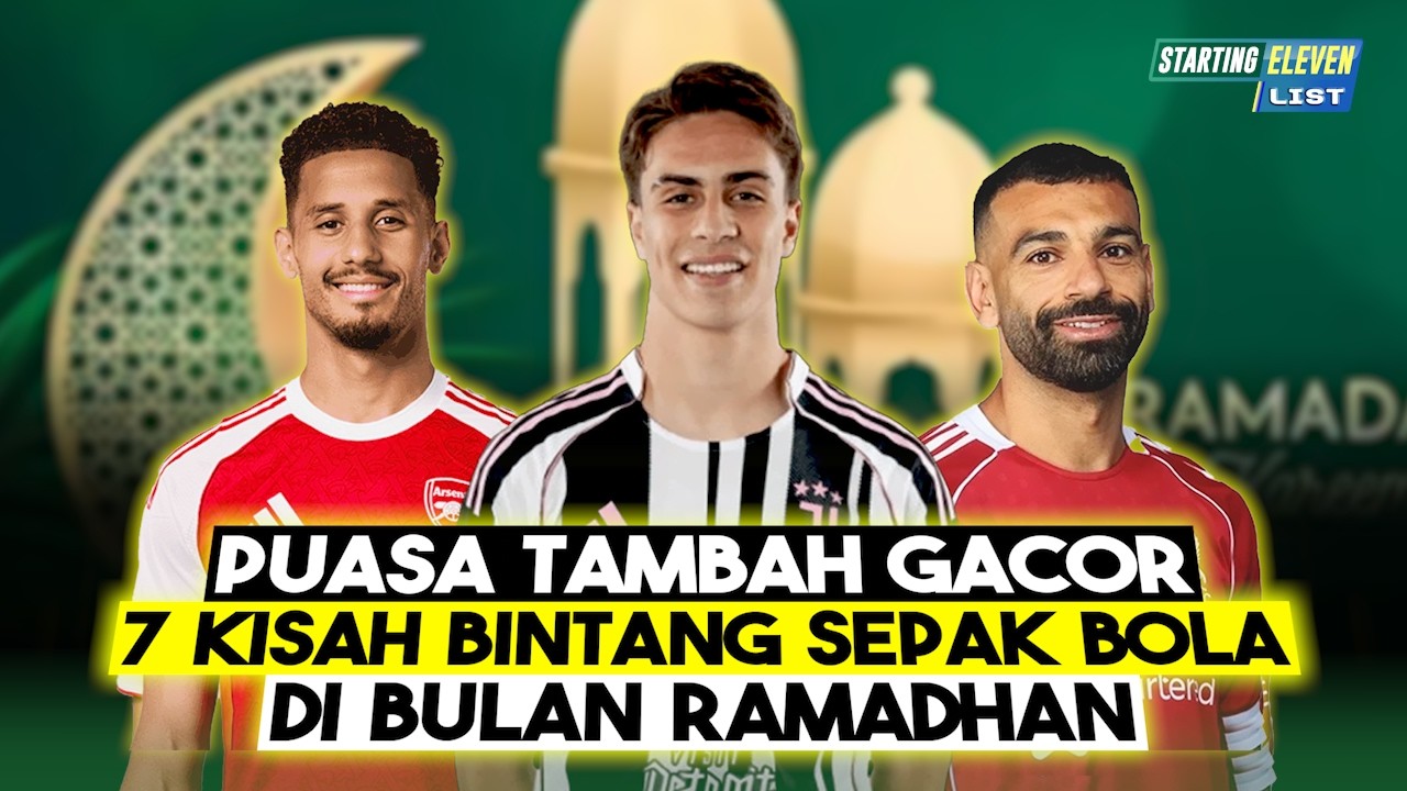 Berkah Ramadhan! 7 Kisah Inspiratif Bintang Sepak Bola Dunia Saat Ramadhan