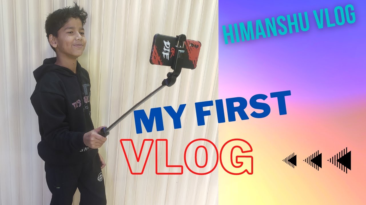 My First Vlog // Himanshu Vlogs - YouTube